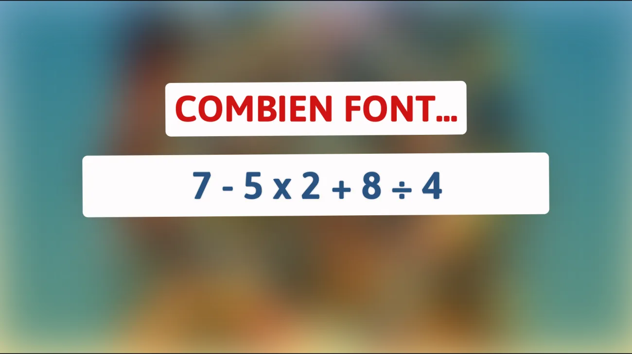 Défi ultime : résolvez cette énigme mathématique que seuls les plus intelligents peuvent décrypter !"