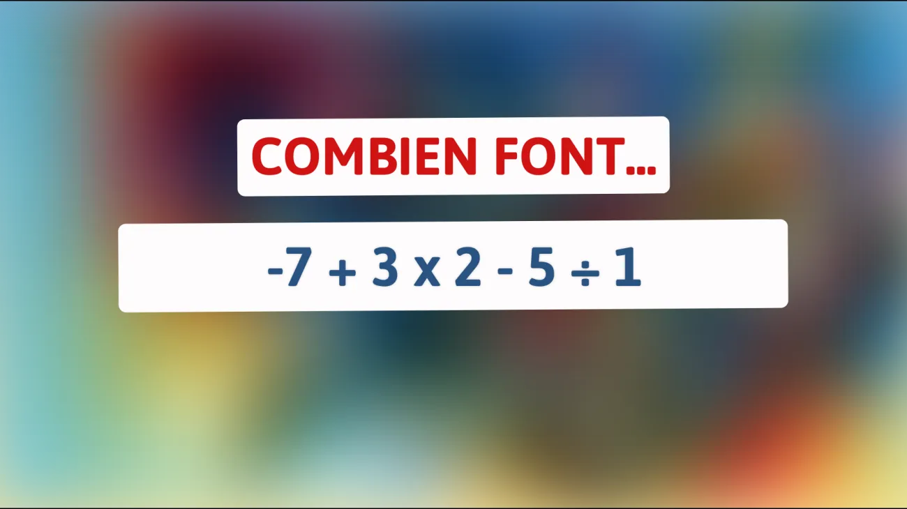 Défiez votre cerveau : Pouvez-vous résoudre cette énigme mathématique complexe et prouver votre intelligence ?"