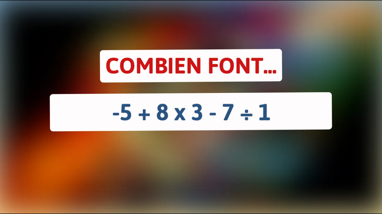 Défiez votre esprit : Pouvez-vous résoudre cette énigme mathématique complexe ?"