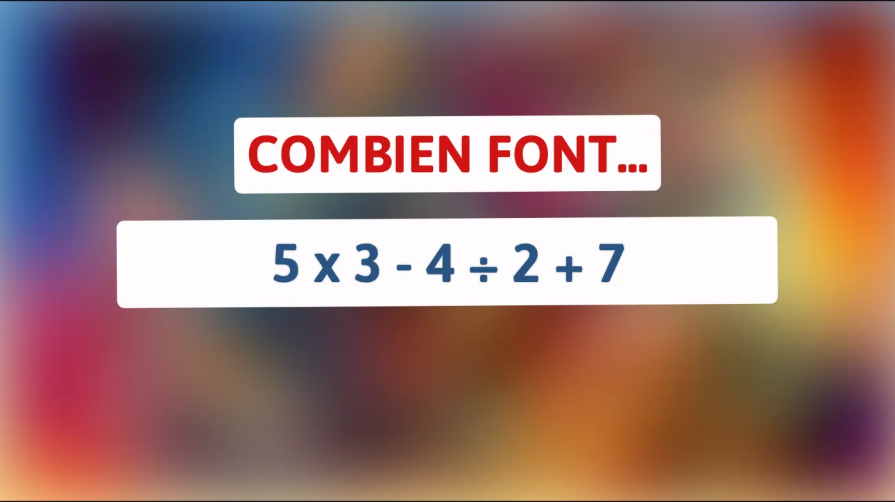 Relevez le défi : Saurez-vous résoudre cette énigme mathématique en un clin d'œil ?"